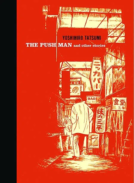 Push Man & Other Stories by Yoshihiro Tatsumi HC